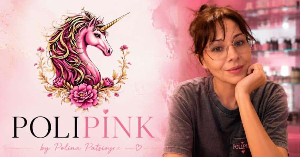 Πολίνα Πατσιούρα-Poly Pink : Η Ελληνίδα επιχειρηματίας που δημιούργησε ένα beauty brand με χιλιάδες πιστές πελάτισσες